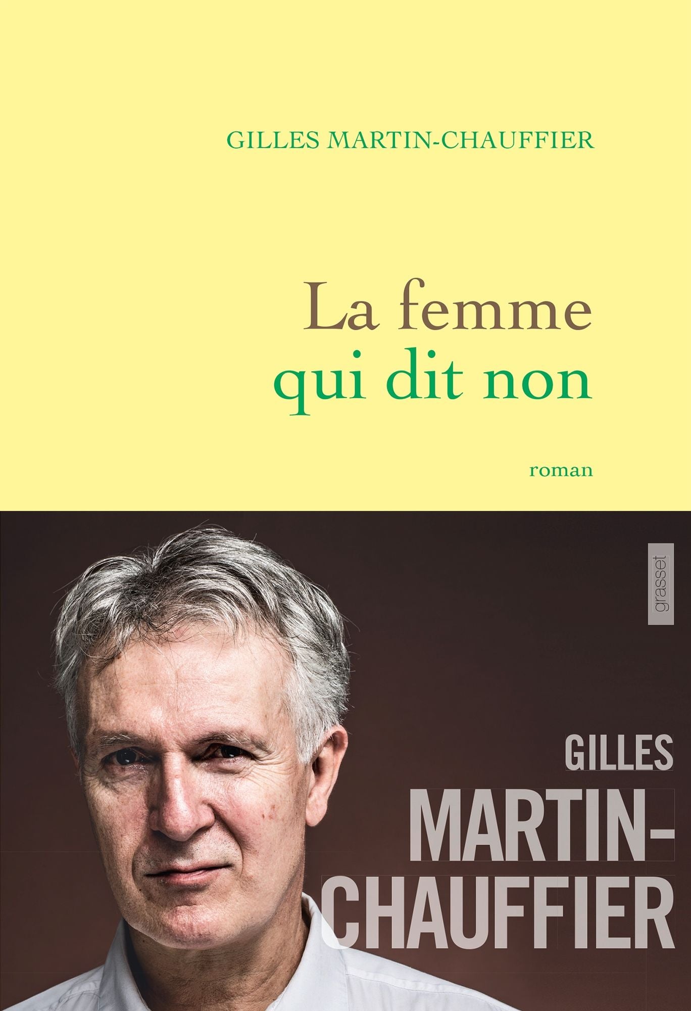 La femme qui dit non: roman
