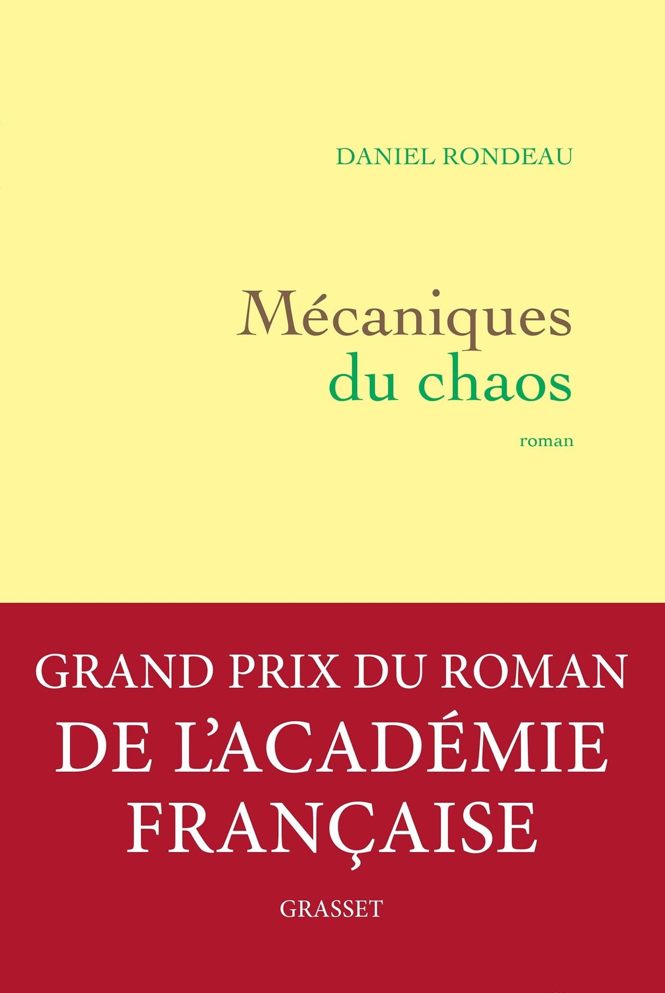 Mécaniques du chaos: roman