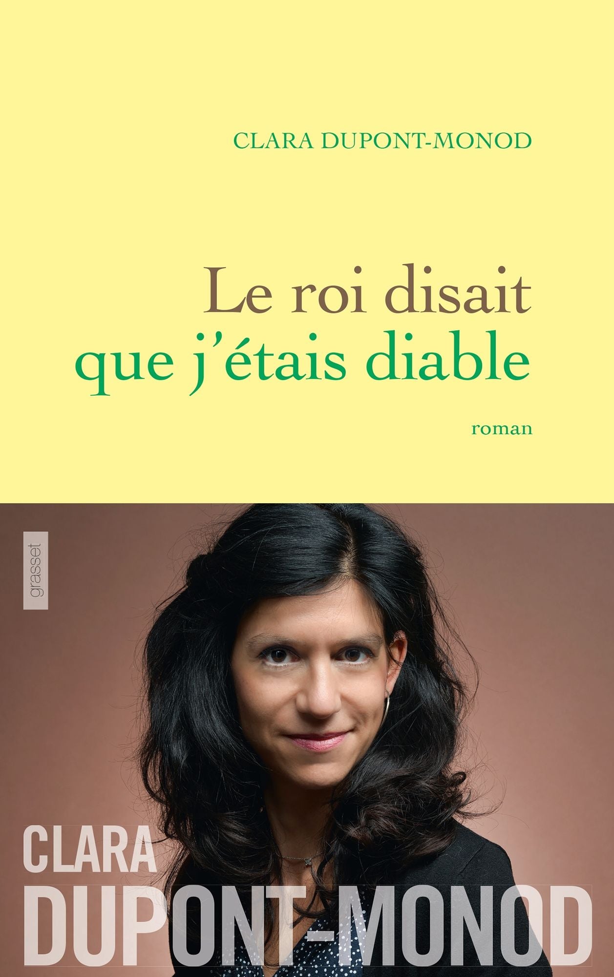 Le roi disait que j'étais diable: roman