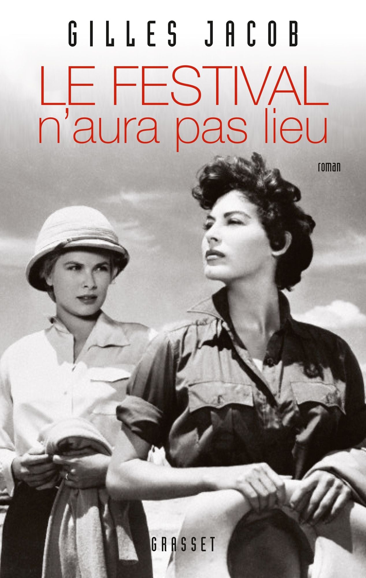 Le Festival n'aura pas lieu: roman
