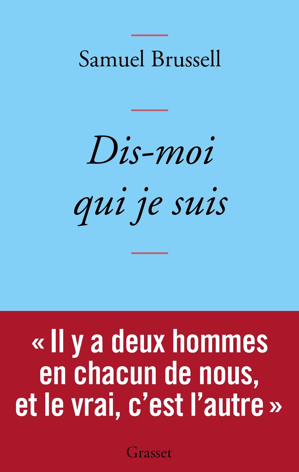 Dis-moi qui je suis: couverture bleue