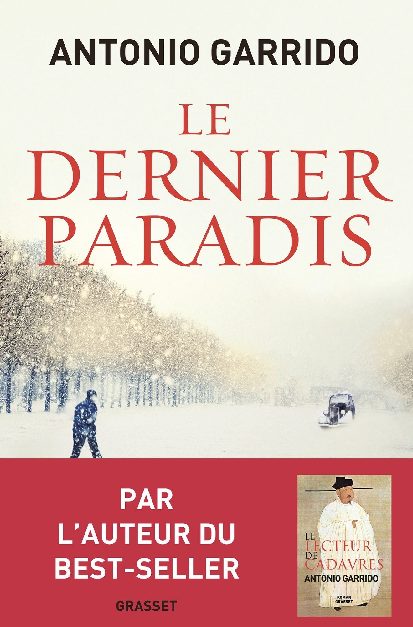 Le dernier paradis: roman traduit de l'espagnol par Alex et Nelly Lhermillier