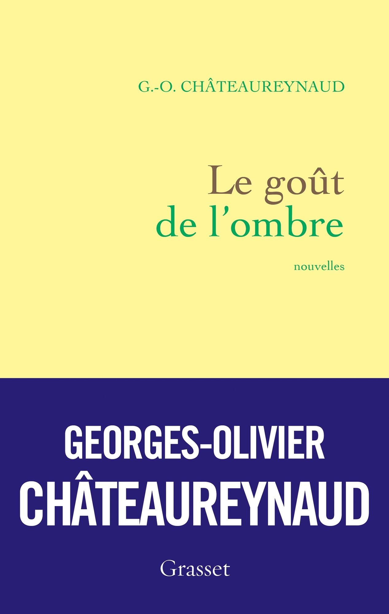 Le goût de l'ombre: nouvelles