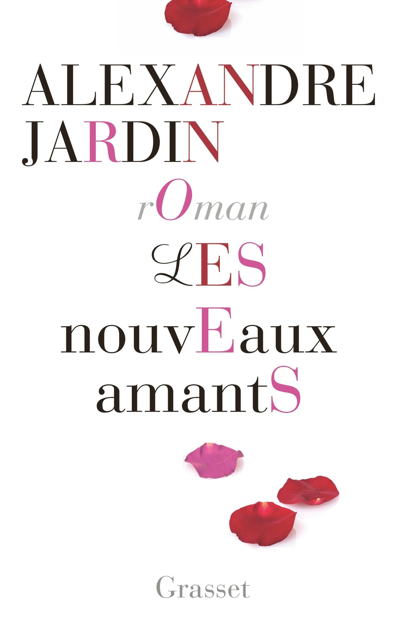 Les nouveaux amants: roman