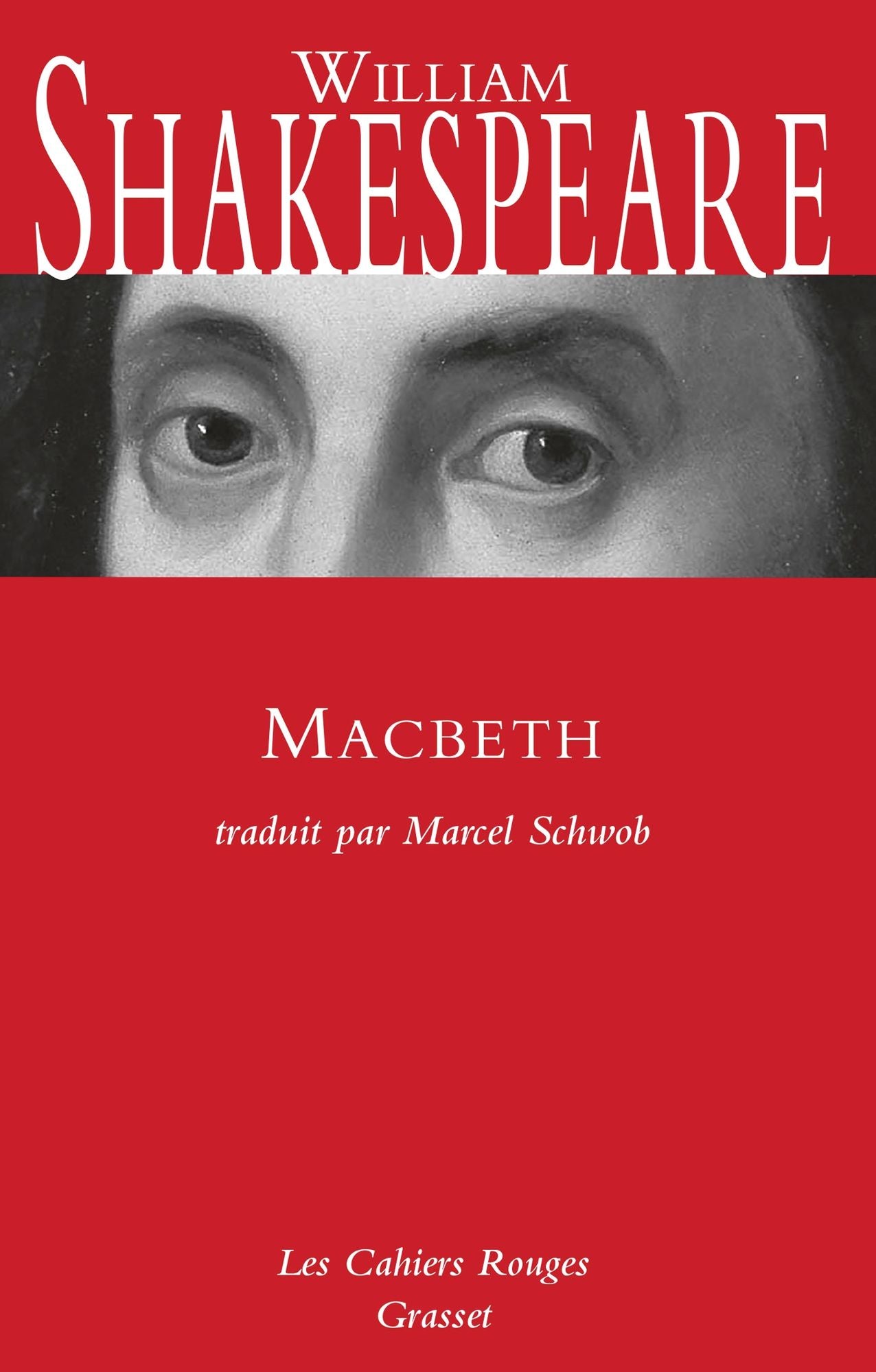 Macbeth: traduit par Marcel Schwob - inédit dans la collection