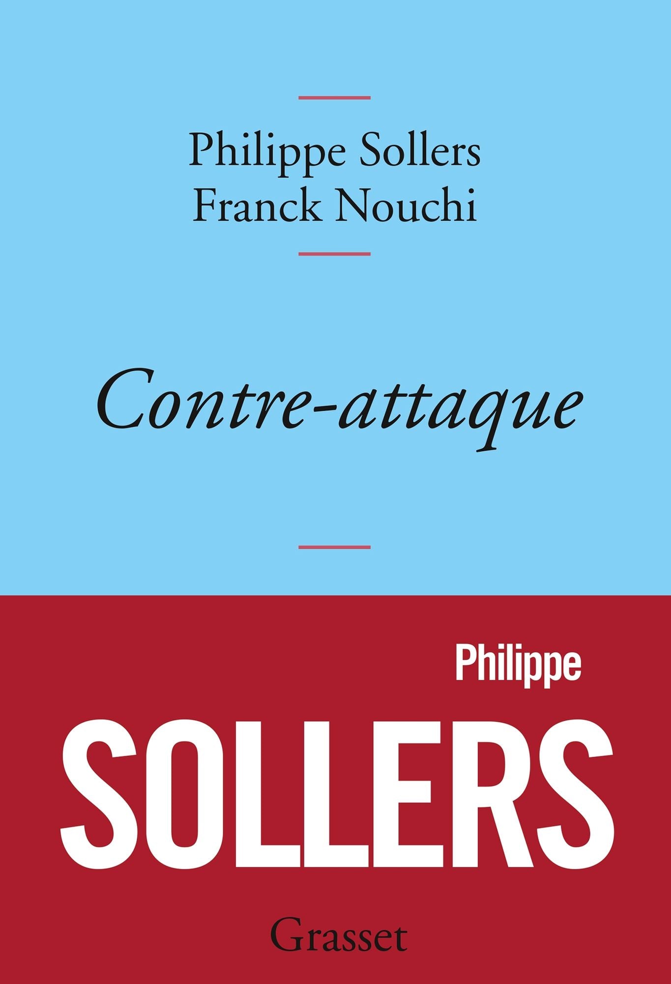 Contre-attaque: entretiens avec Franck Nouchi