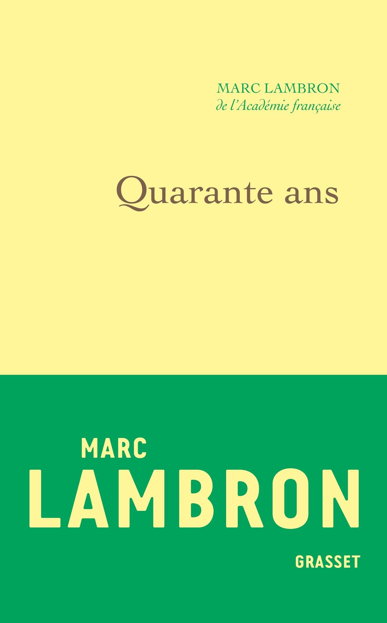 Quarante ans: Journal 1997