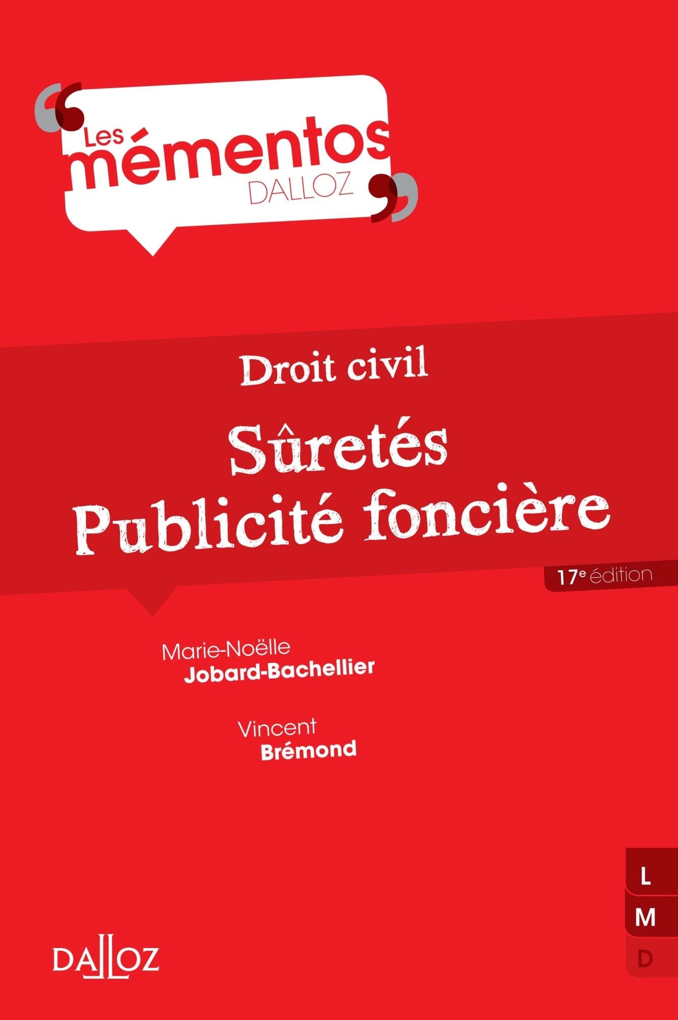 Droit civil. Sûretés, publicité foncière
