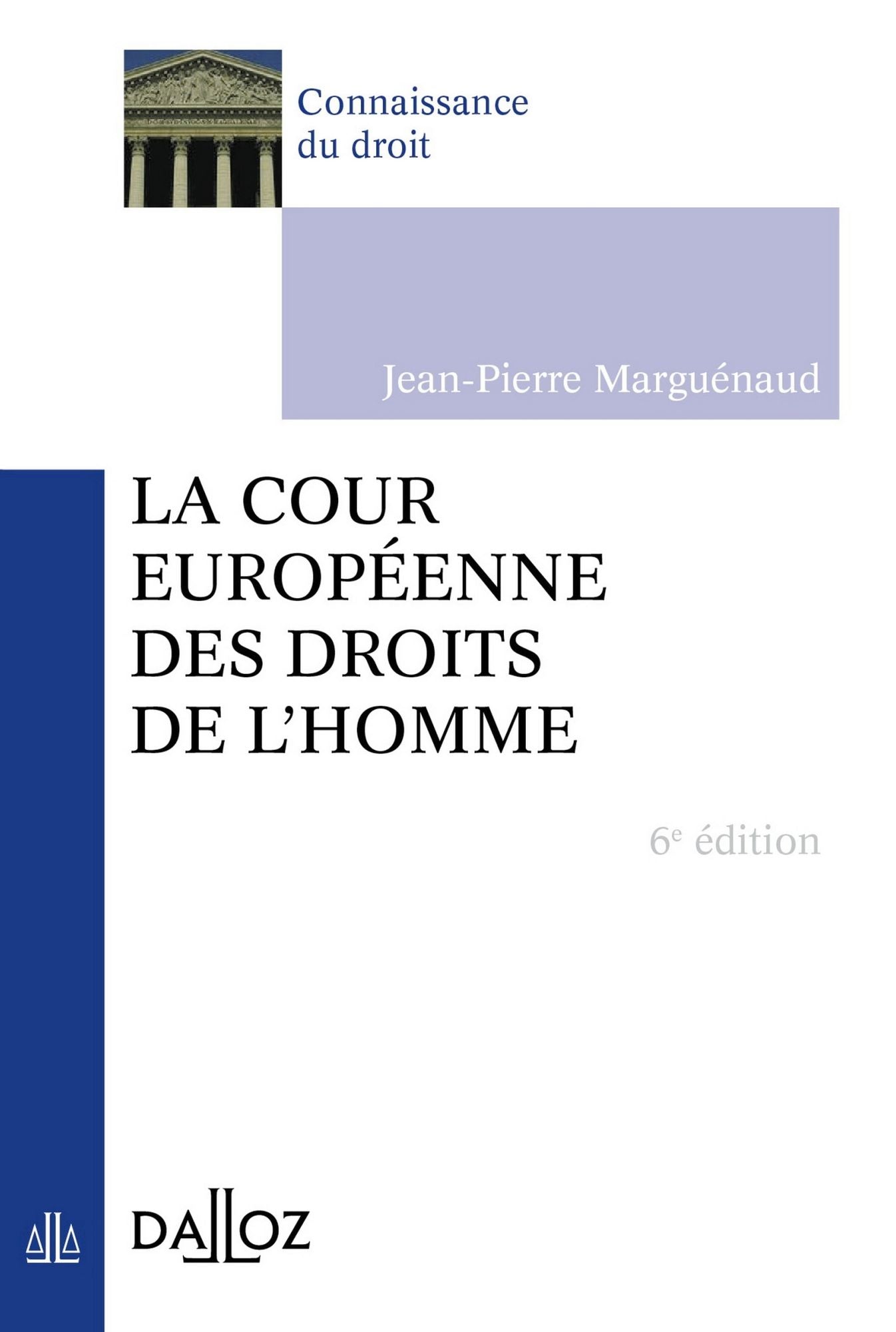 La Cour européenne des droits de l'Homme
