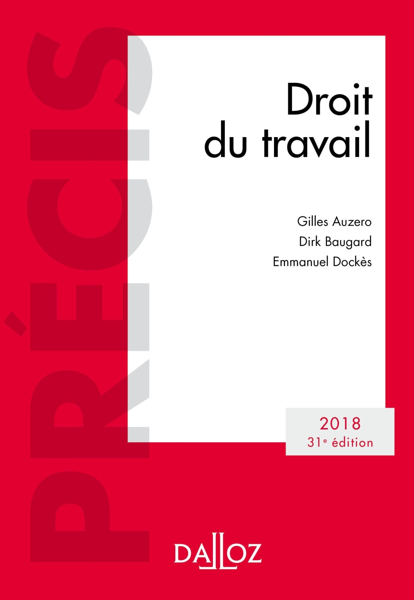 Droit du travail . Édition 2018