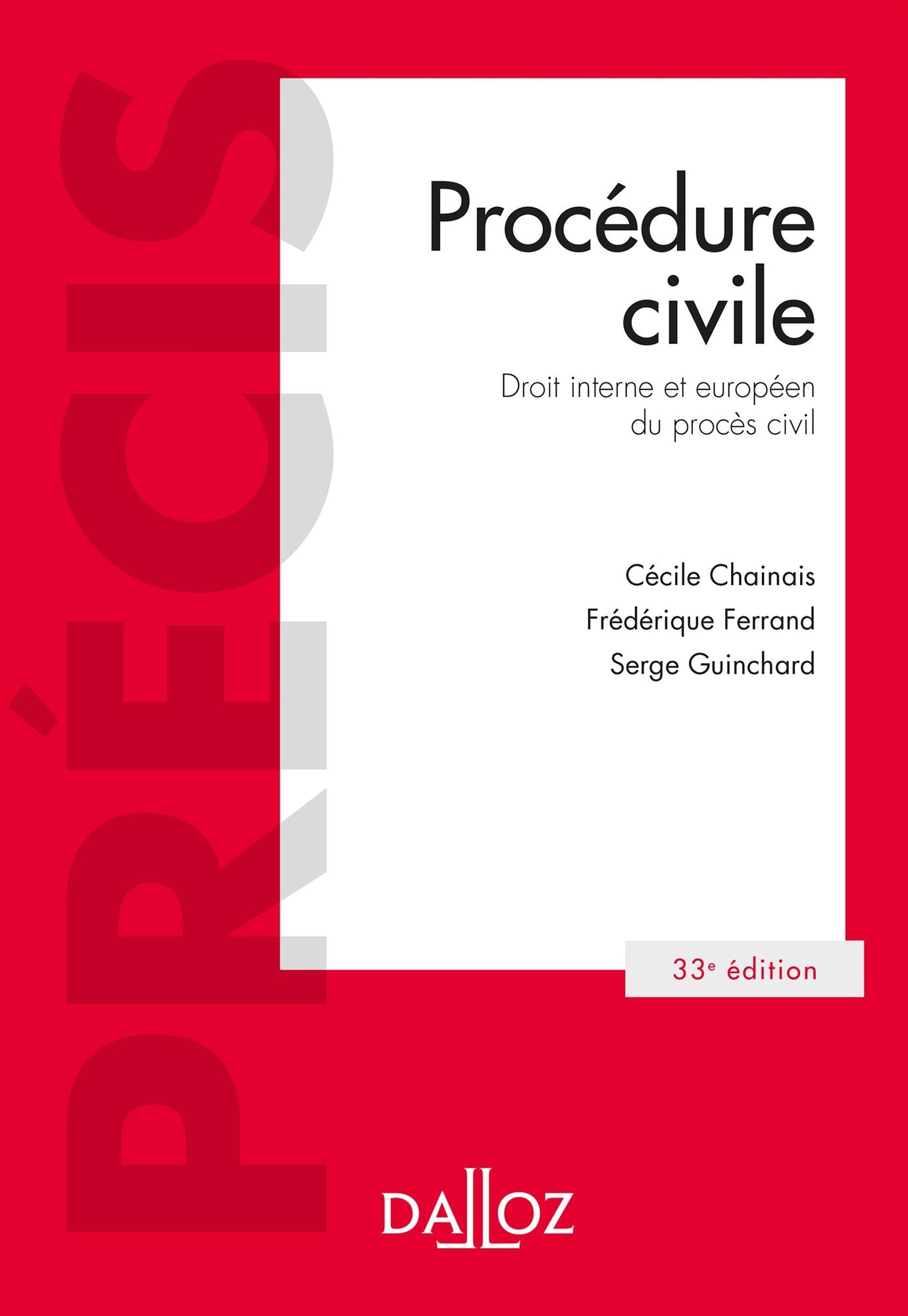 Procédure civile. Droit interne et droit de l'Union européenne