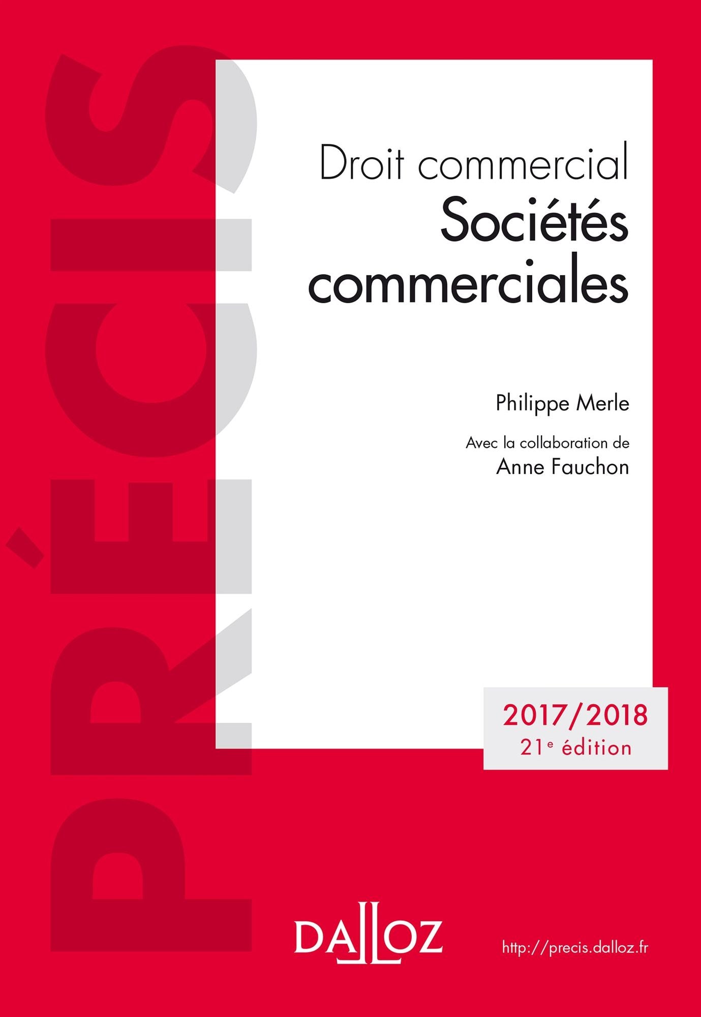 Droit commercial. Sociétés commerciales. Édition 2018