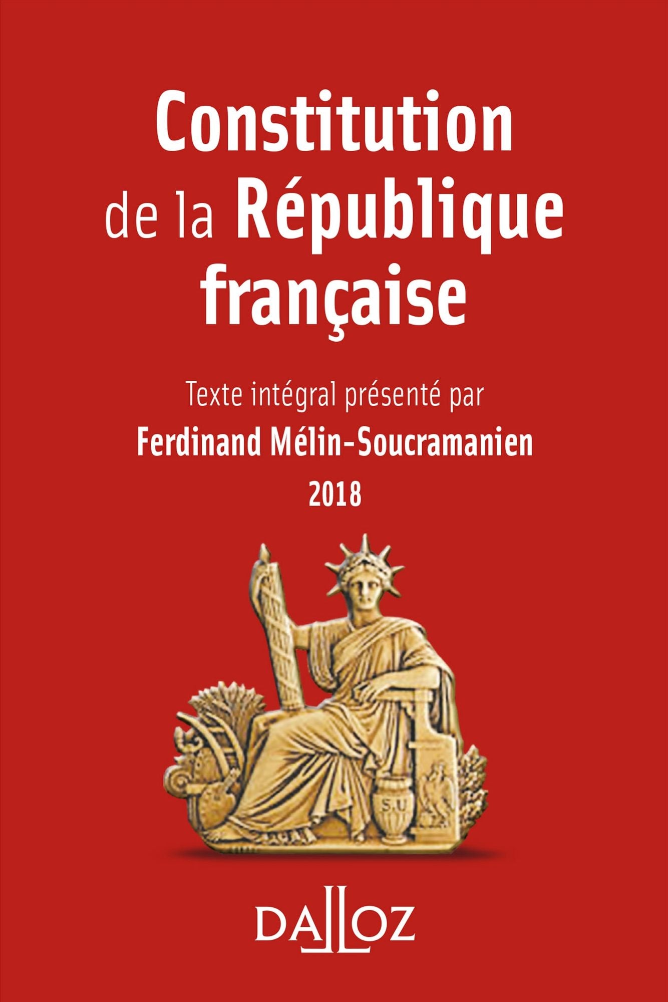 Constitution de la République française. 2018