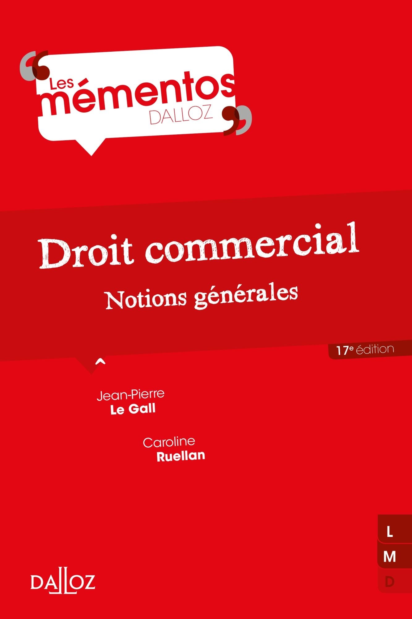 Droit commercial. Notions générales
