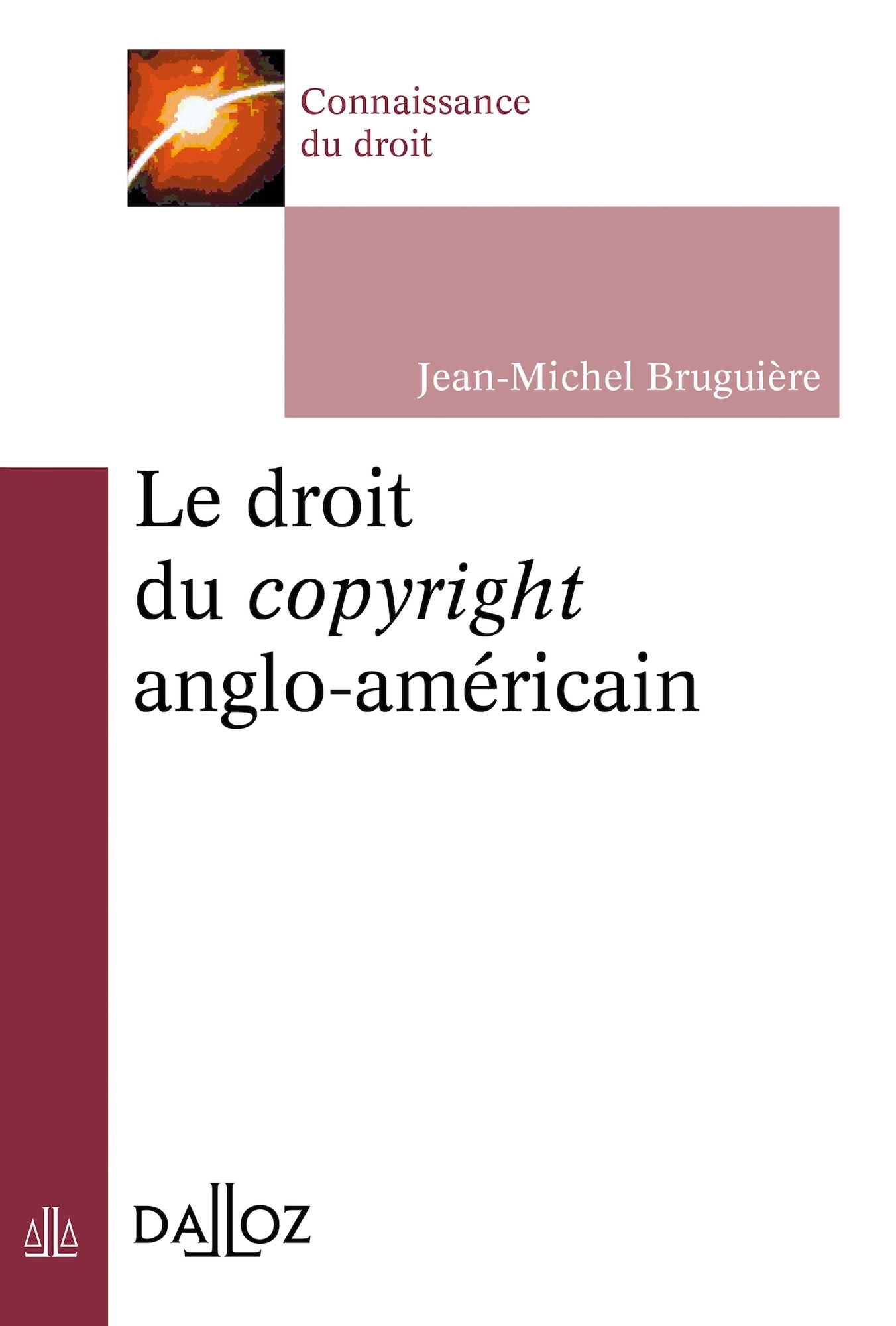 Le droit du copyright anglo-américain