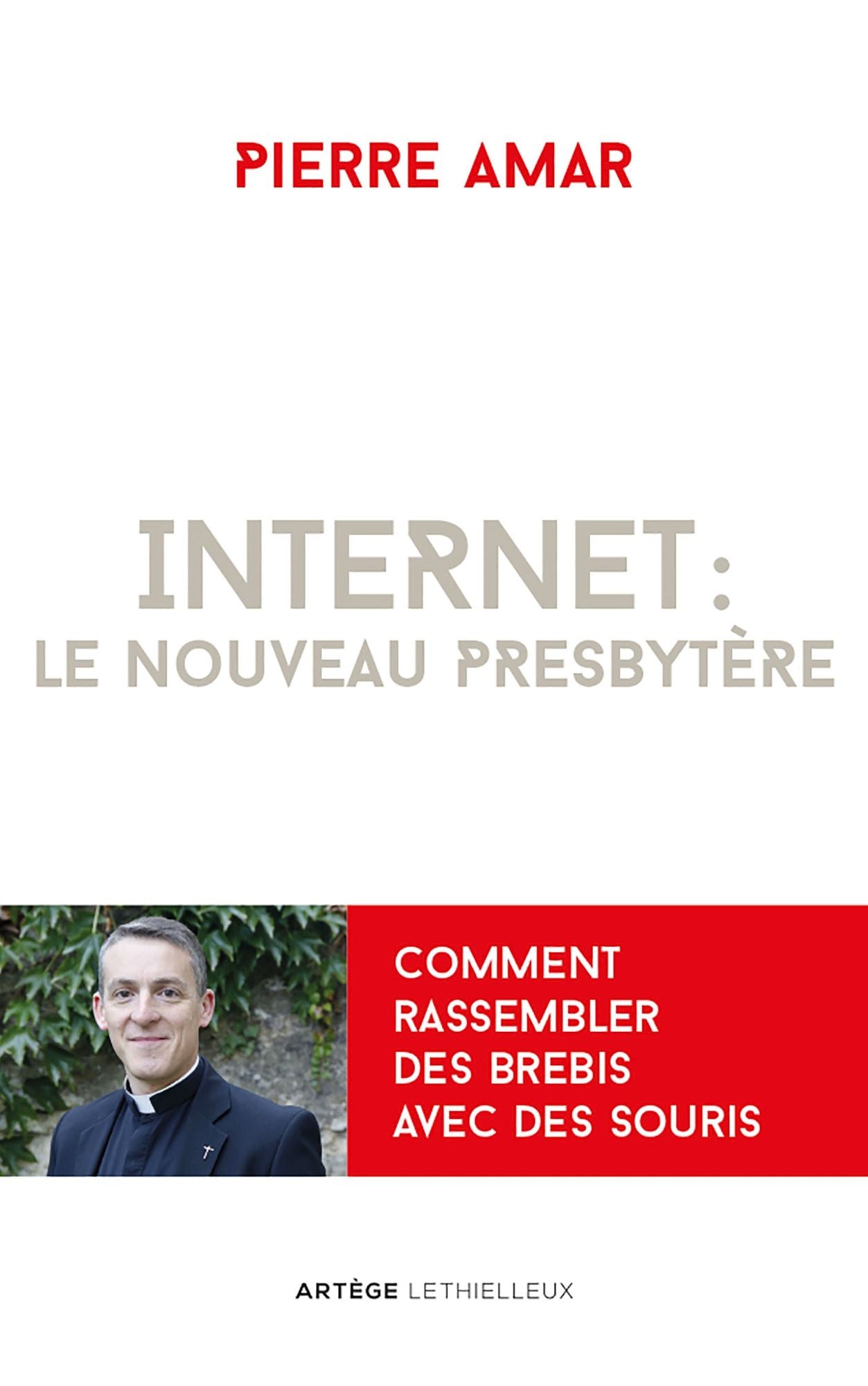 Internet : le nouveau presbytère: Comment rassembler des brebis avec des souris