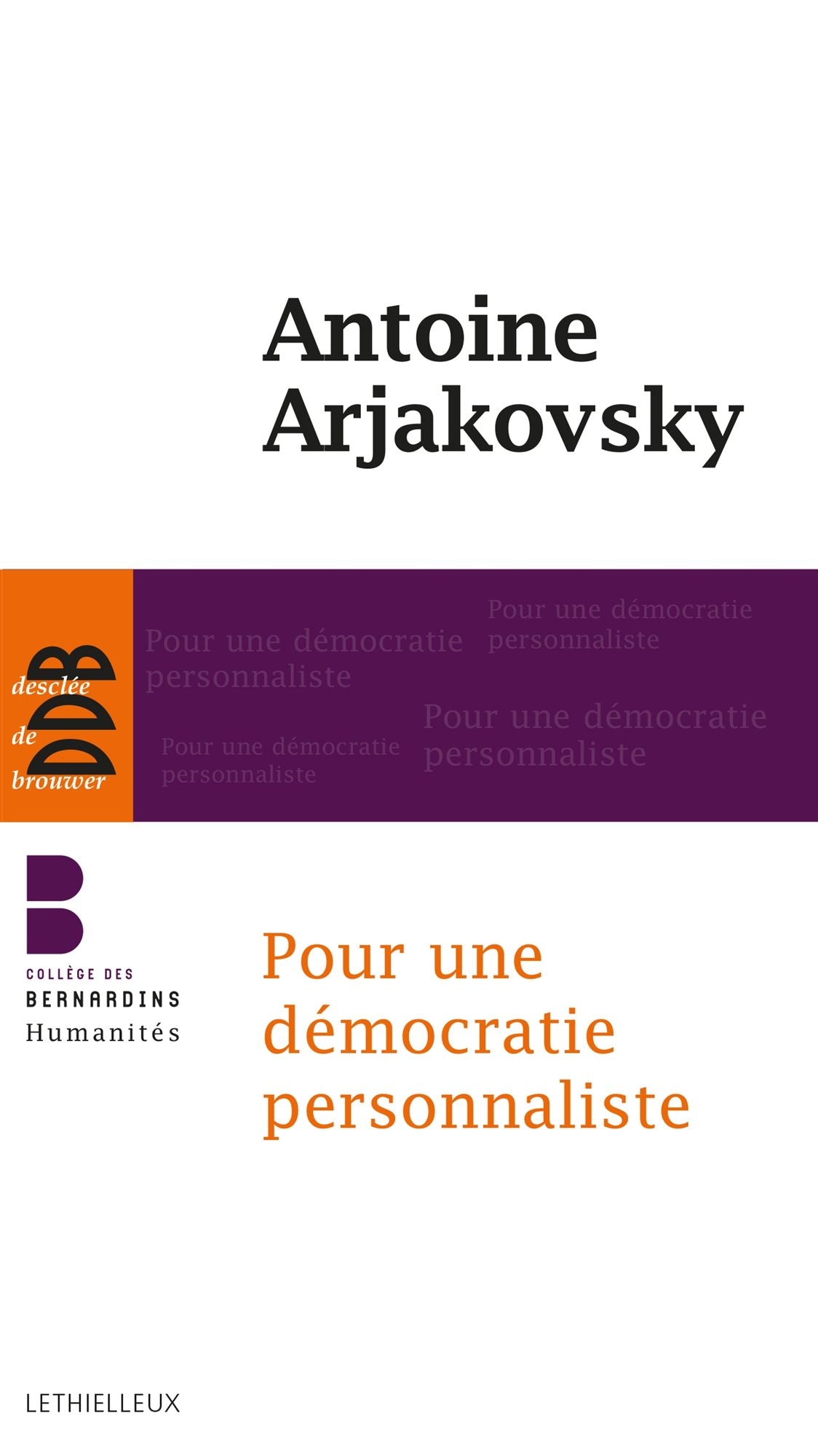 Pour une démocratie personnaliste