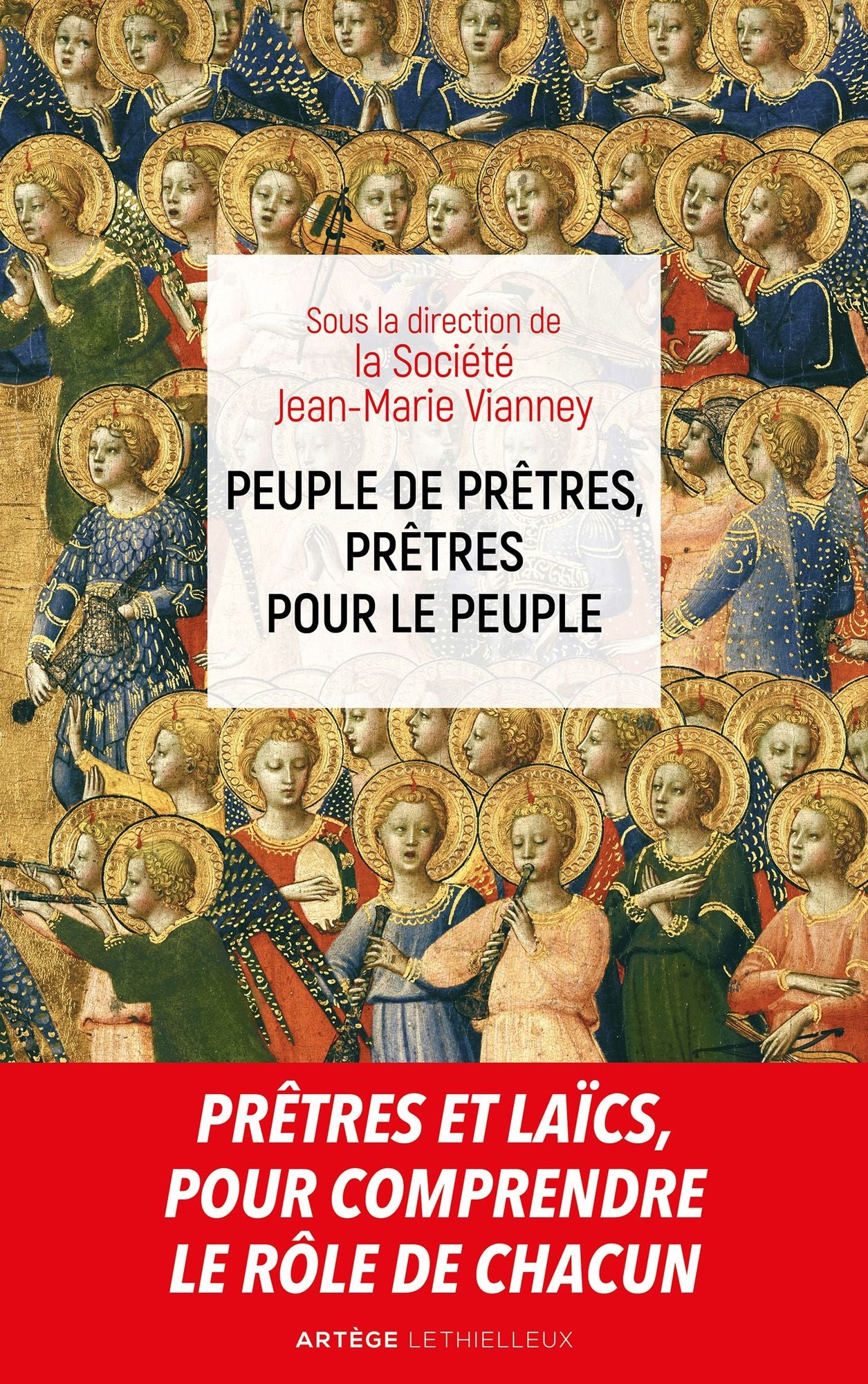 Peuple de prêtres, prêtres pour le peuple: Sacerdoce commun et sacerdoce ministériel deux participations à l'unique sacerdoce du Christ