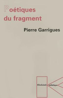 Poetiques du fragment
