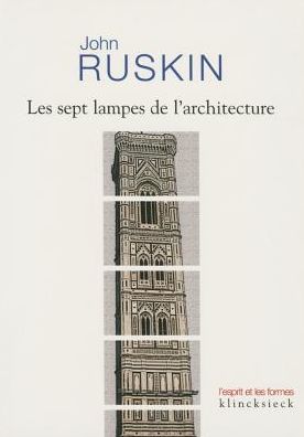 Les sept lampes de l'architecture
