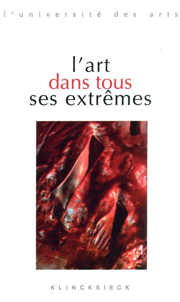 L'art dans tous ses extremes