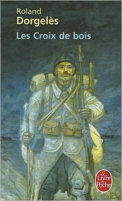 Les Croix De Bois (French Edition)