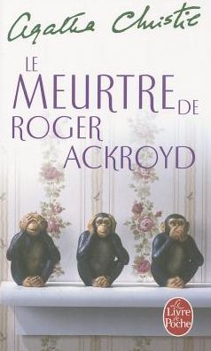 Le meurtre de Roger Ackroyd (The Murder of Roger Ackroyd)