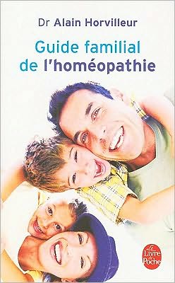 Guide Familial De L Homeopathie