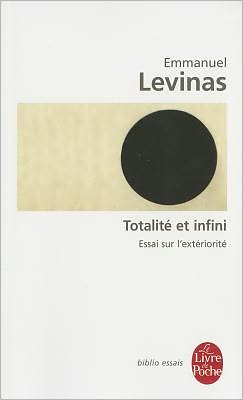Totalite Et Infini Essai Sur L Exteriorite