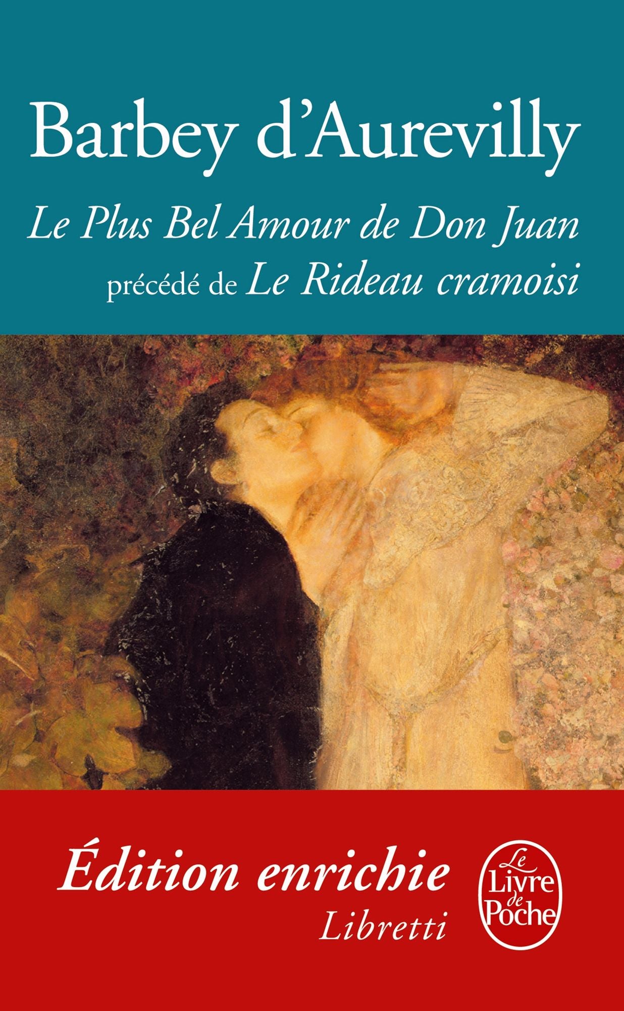 Le Plus Bel Amour de Don Juan suivi de Le Rideau cramoisi