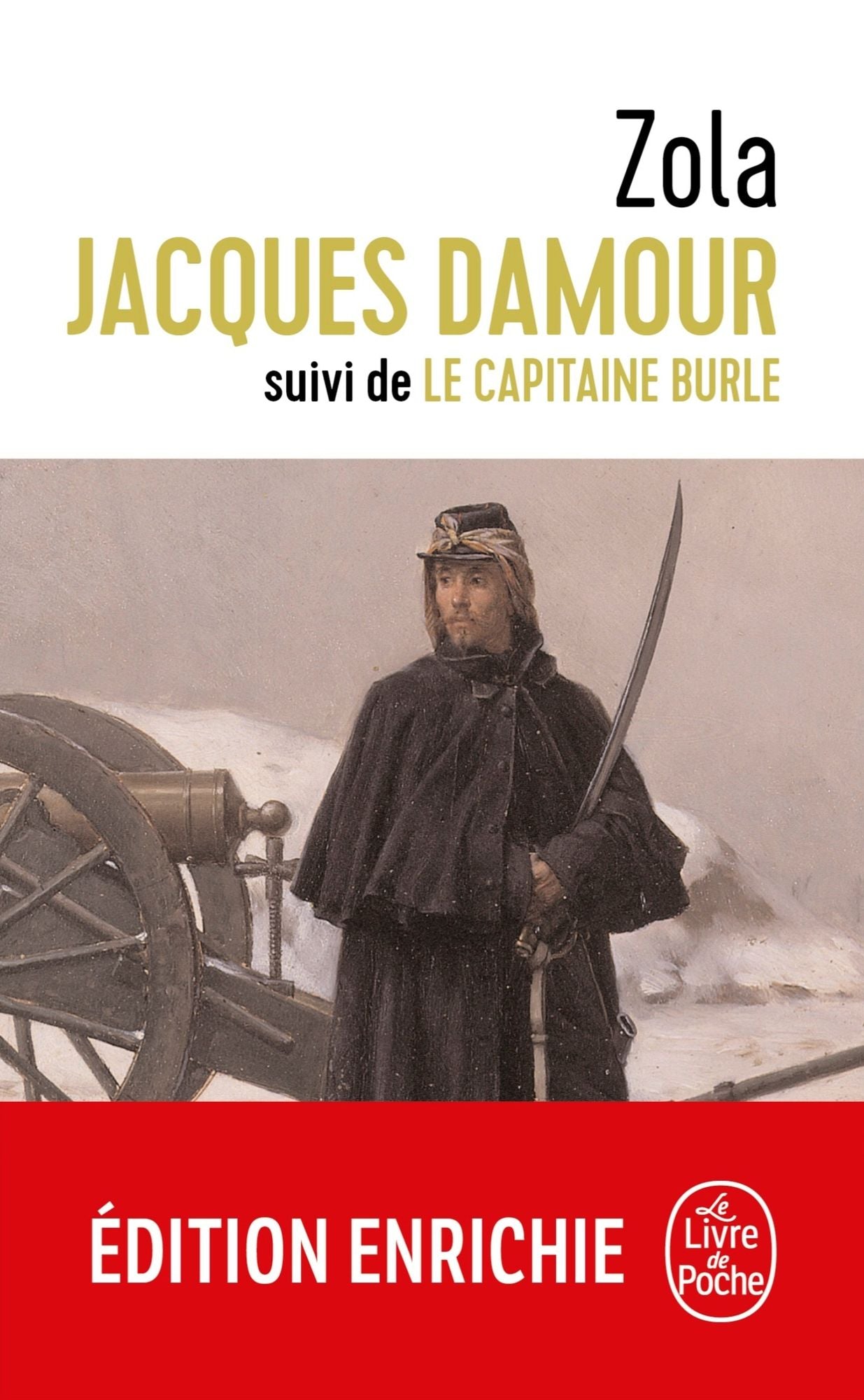 Jacques Damour suivi de Le Capitaine Burle
