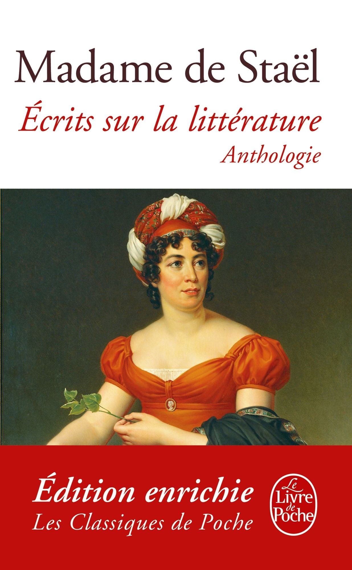 Ecrits sur la littérature: Anthologie