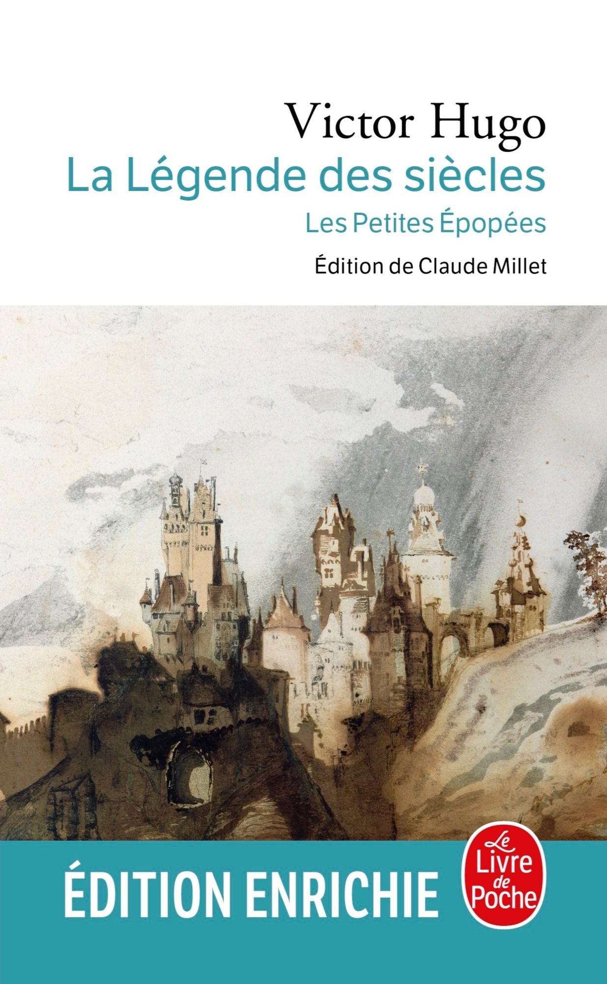La Légende des siècles / Les Petites Epopées