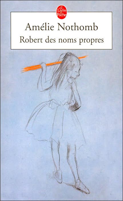 Robert des noms propres (The Book of Proper Names)