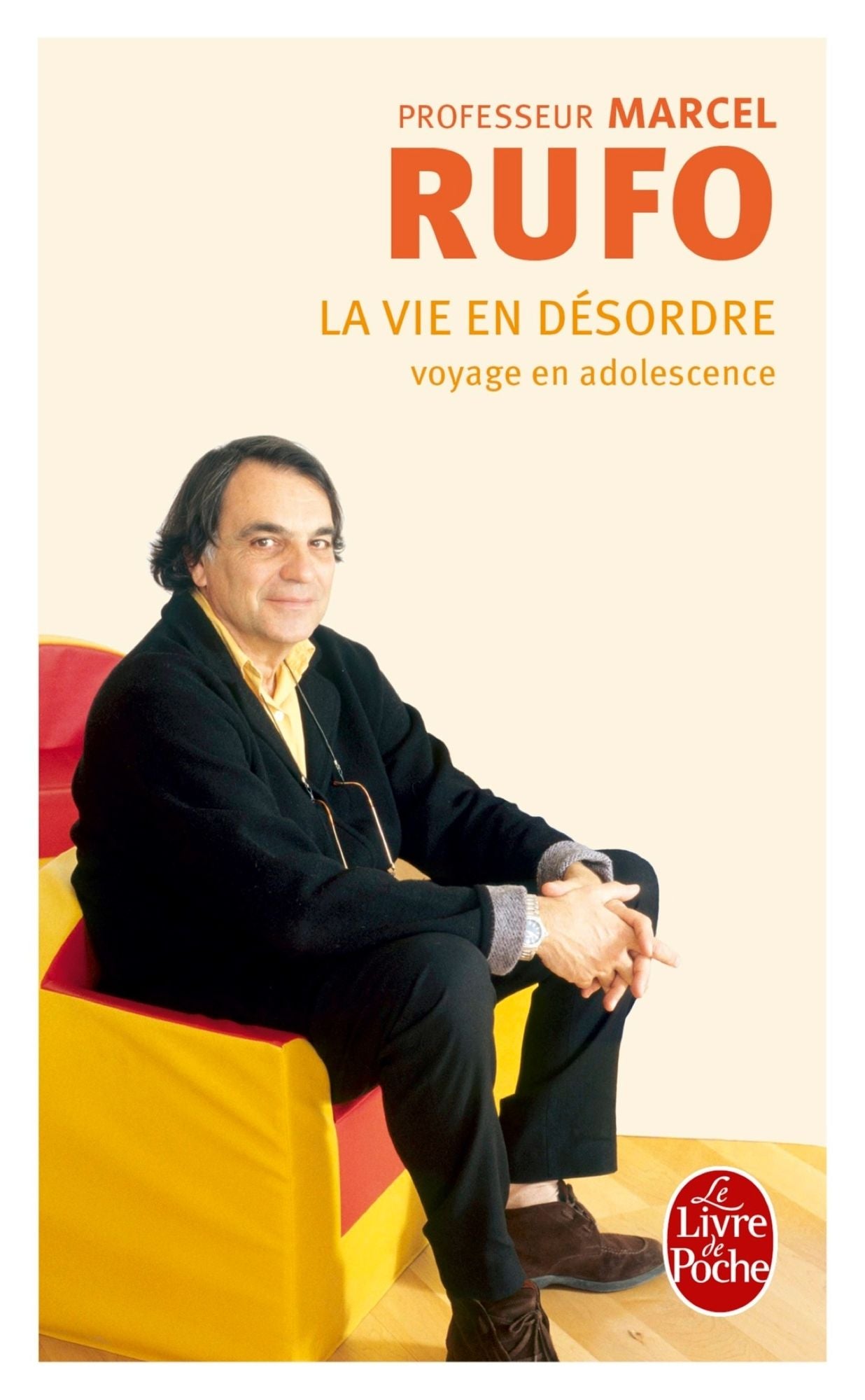 La Vie en désordre