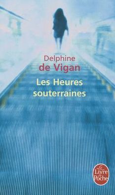 Les heures souterraines (Underground Time)