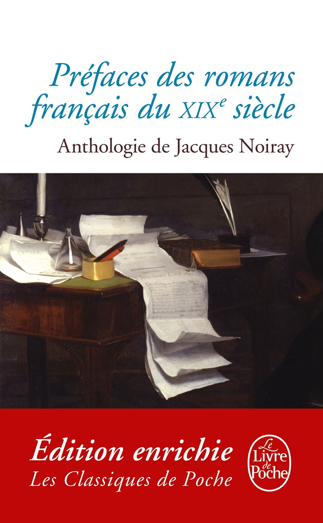 Préfaces des romans français du XIXème siècle: Anthologie