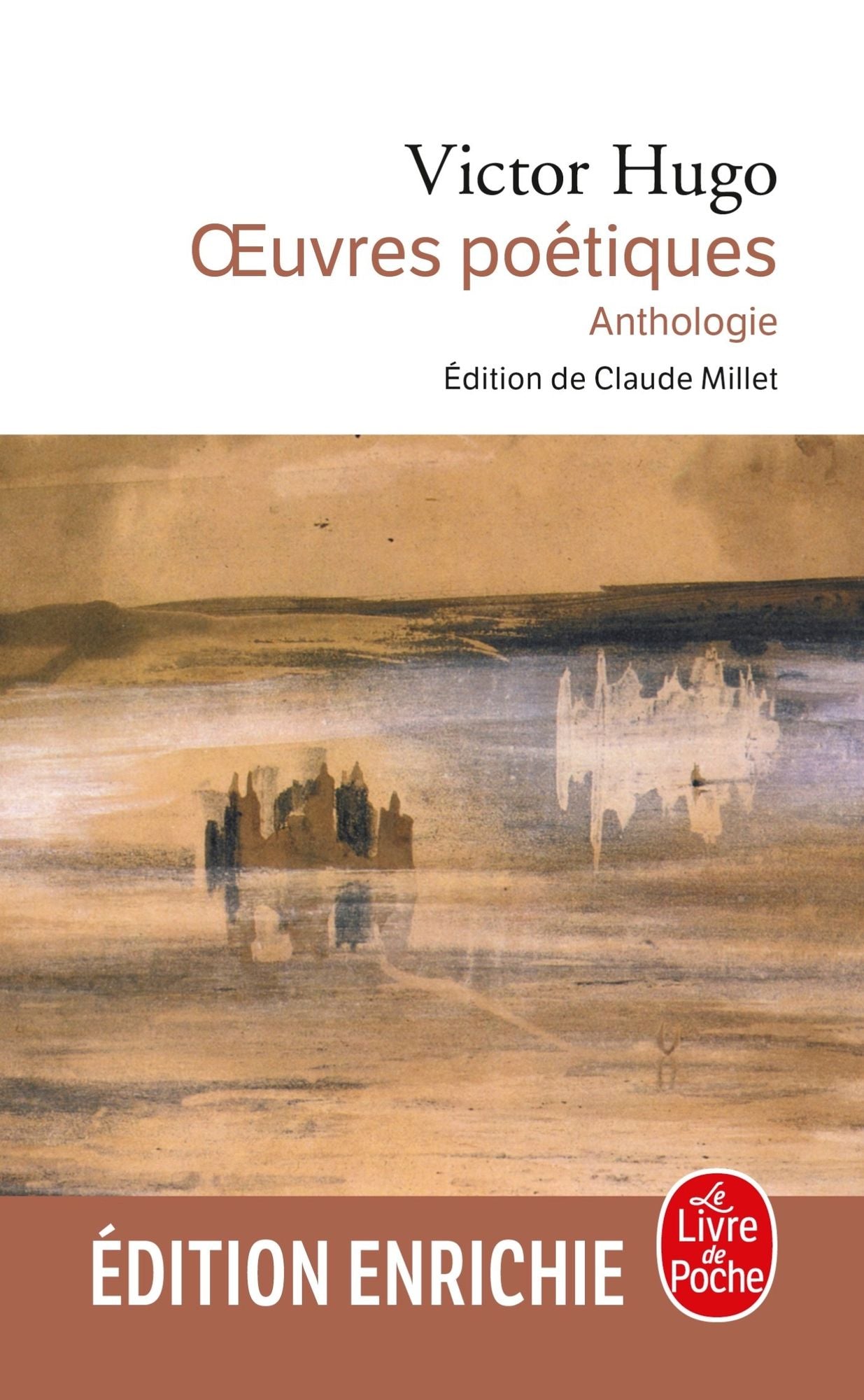 Oeuvres poétiques: Anthologie