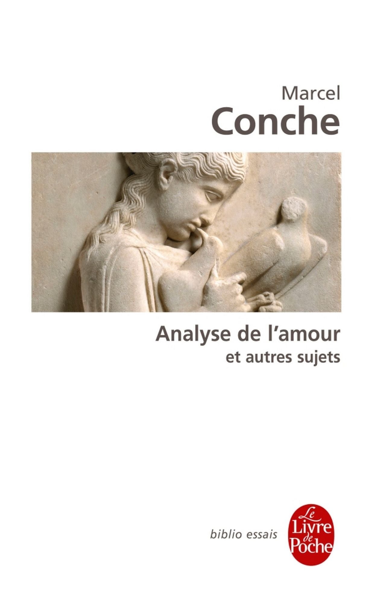 Analyse de l'amour et autres sujets