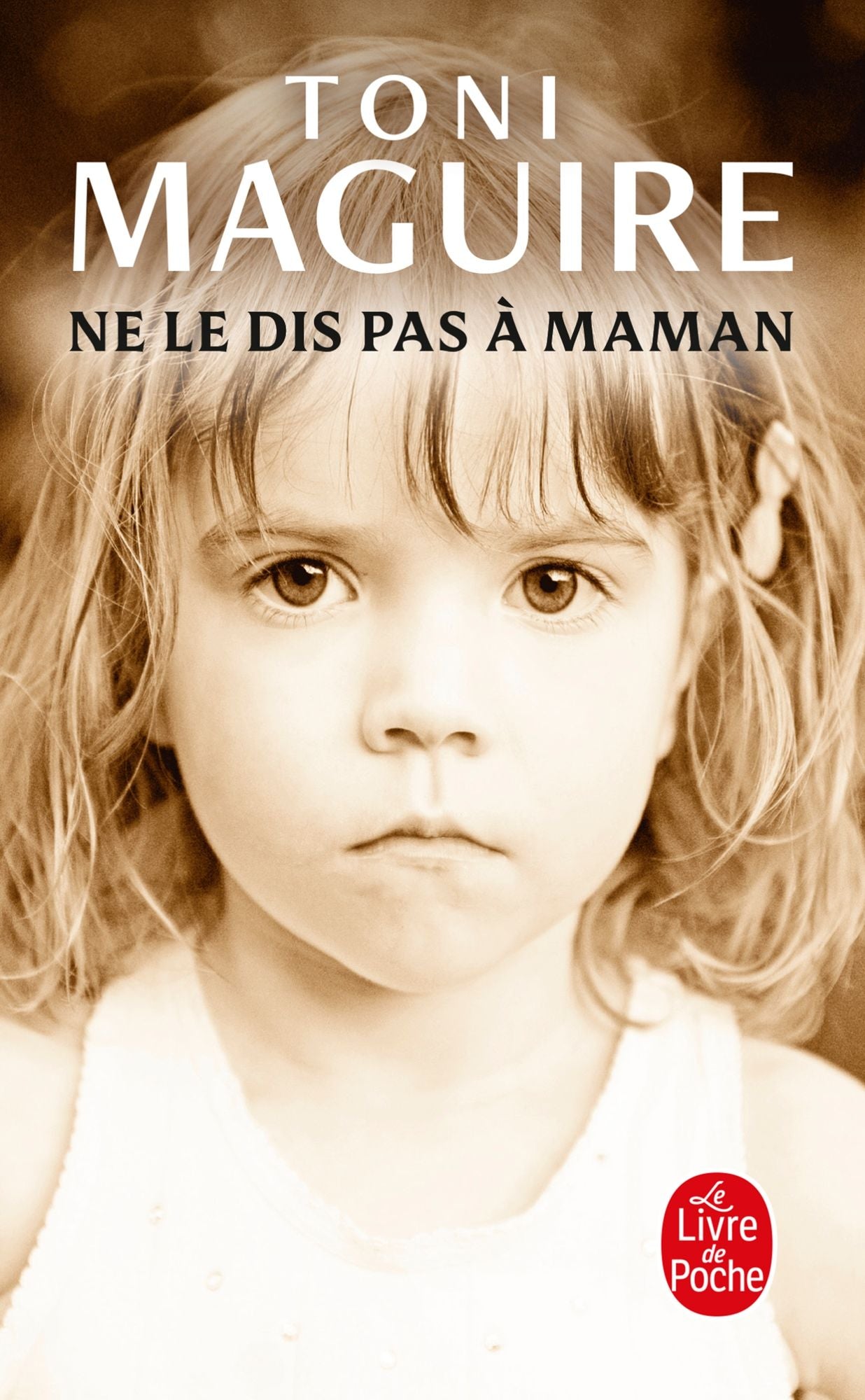 Ne le dis pas à maman