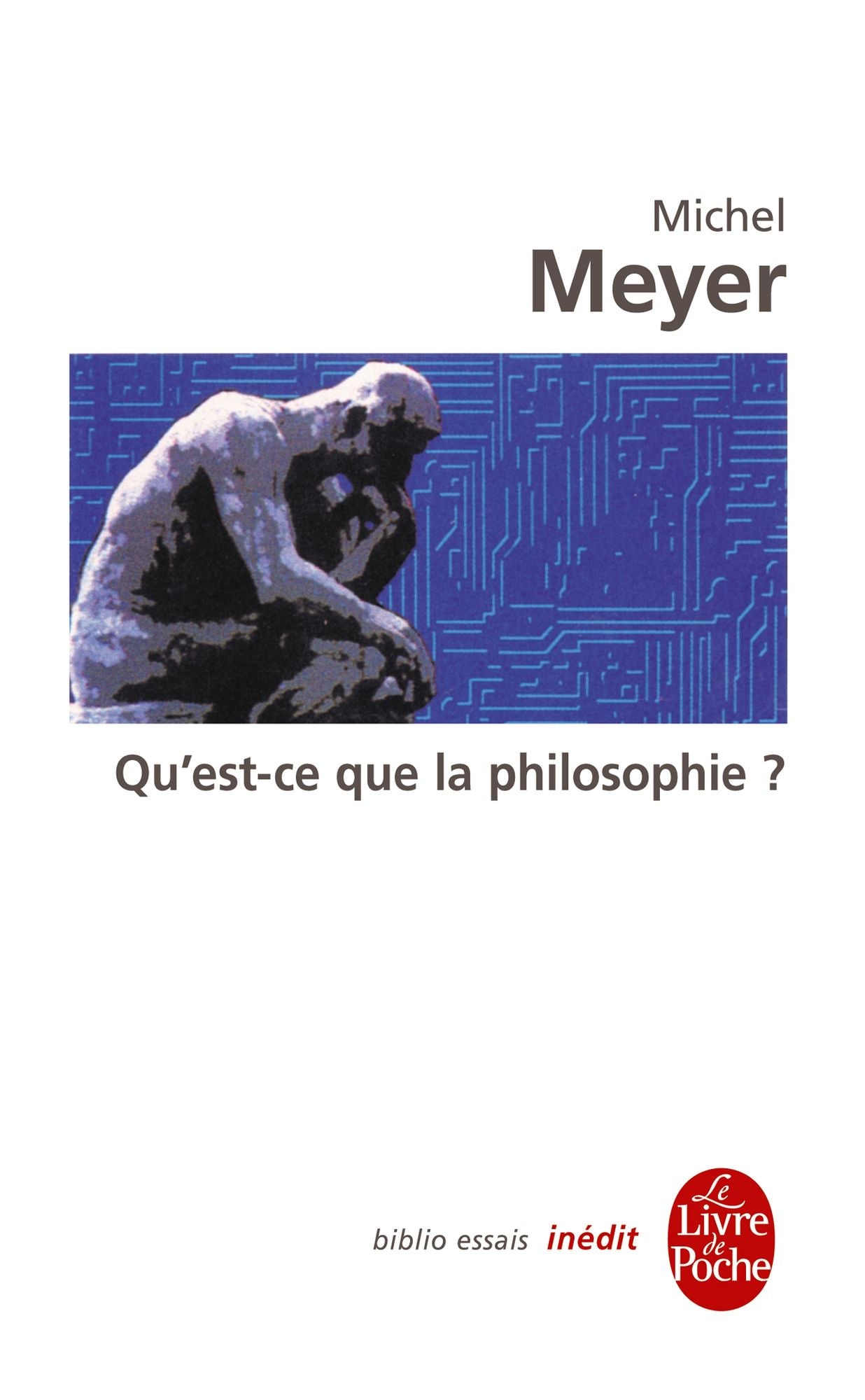 Qu'est-ce que la philosophie ?: Inédit