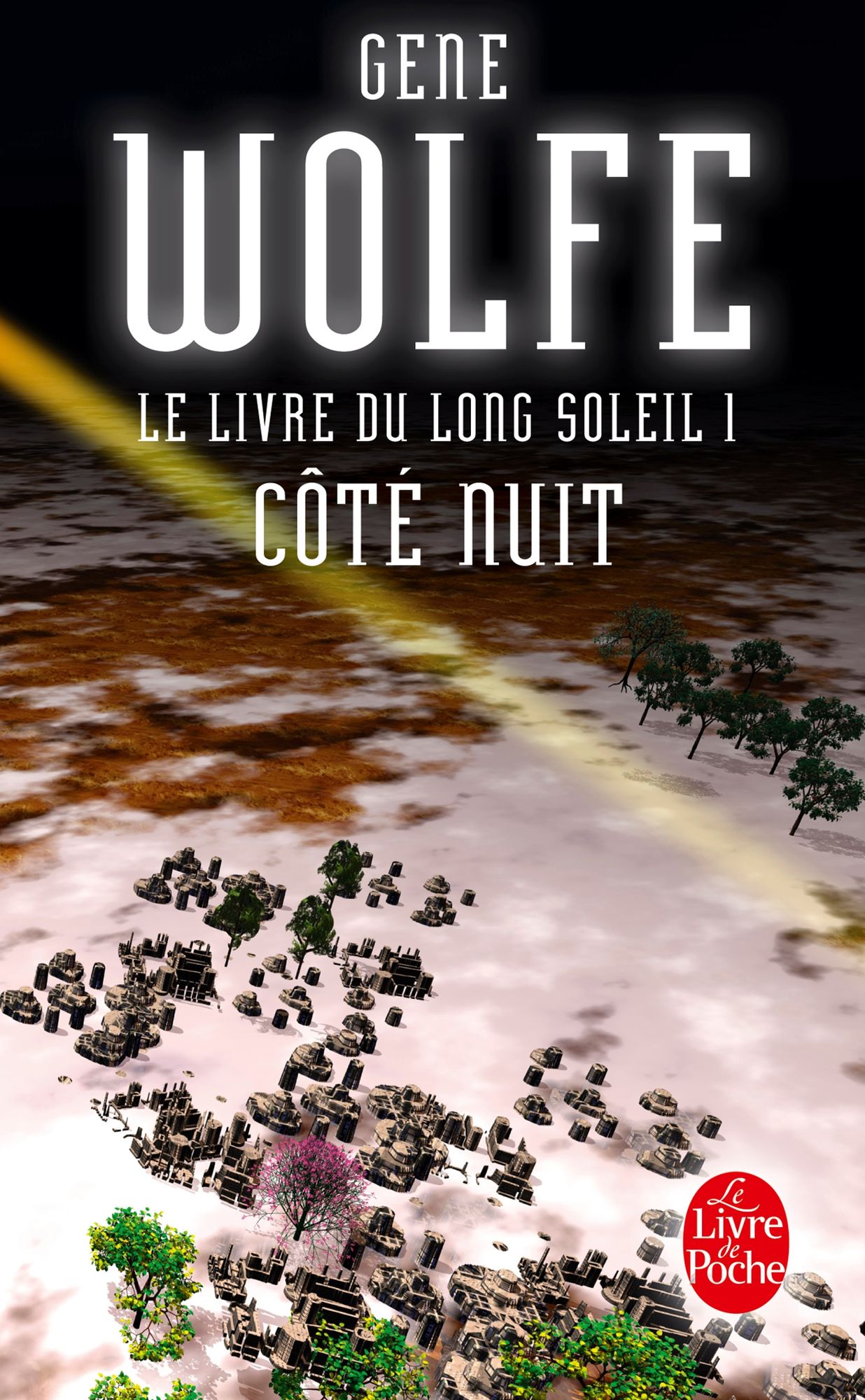 Côté nuit (Le Livre du long soleil, tome 1)