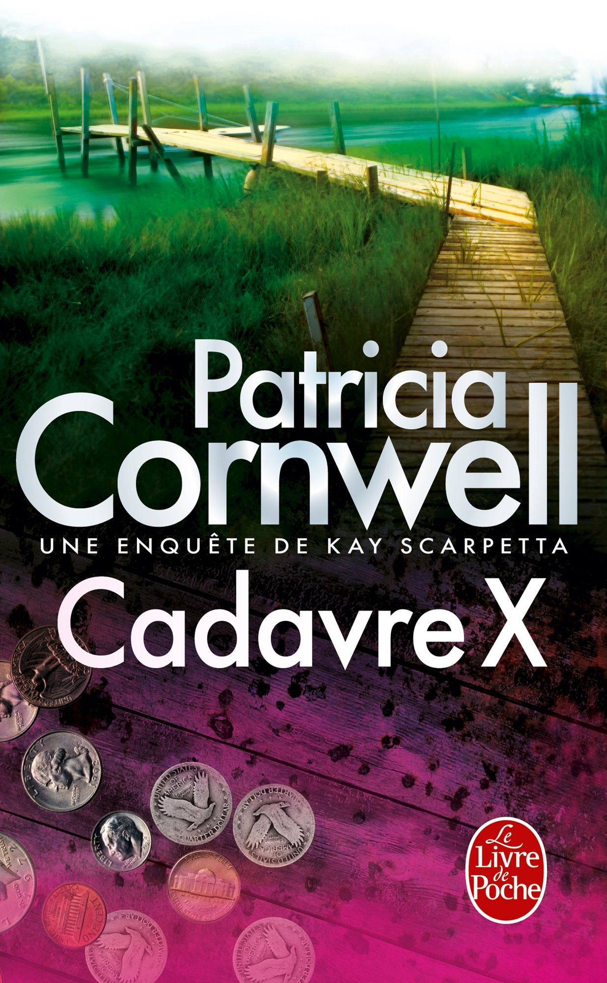 Cadavre X: Une enquête de Kay Scarpetta