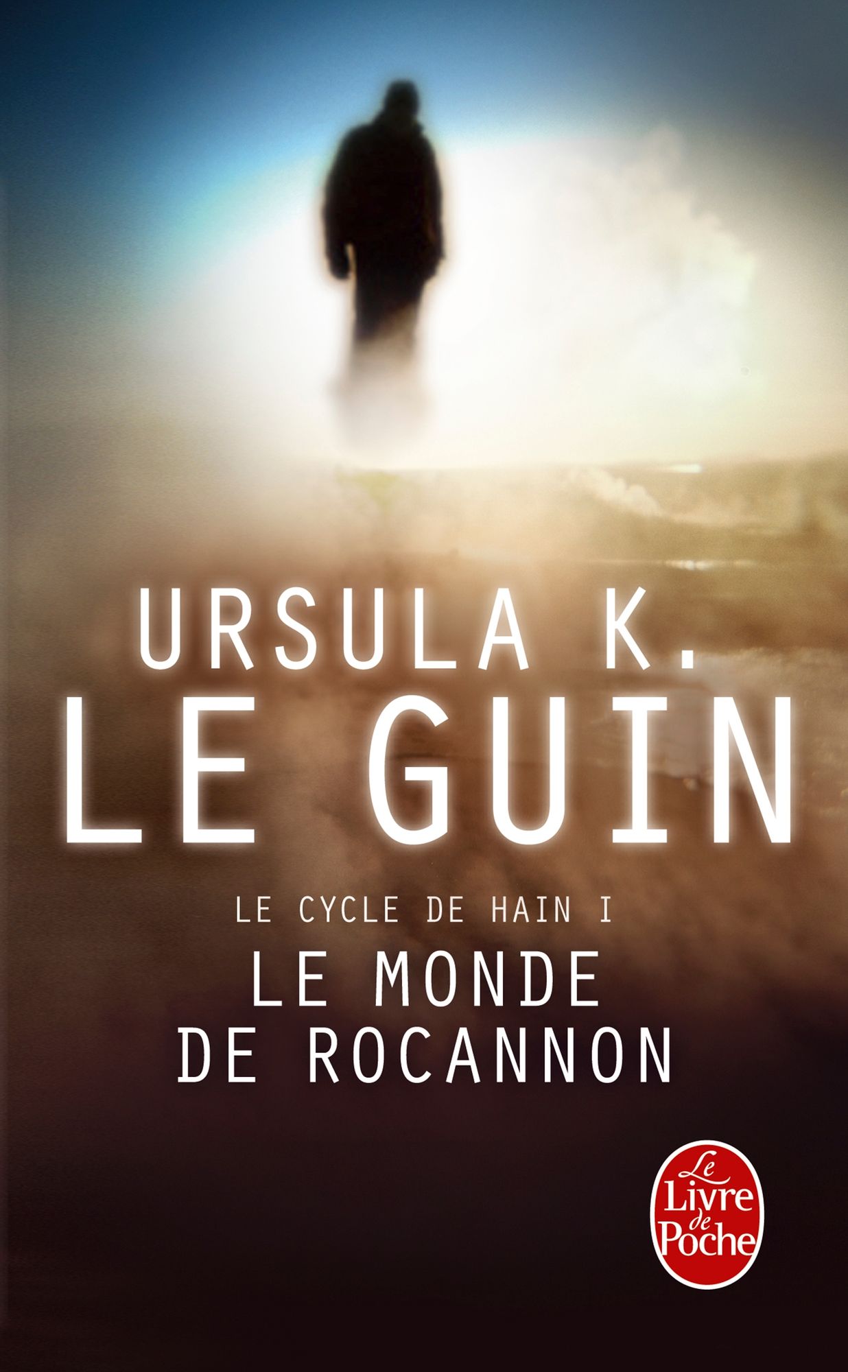 Le Monde de Rocannon (Le Cycle de Hain, tome 1)
