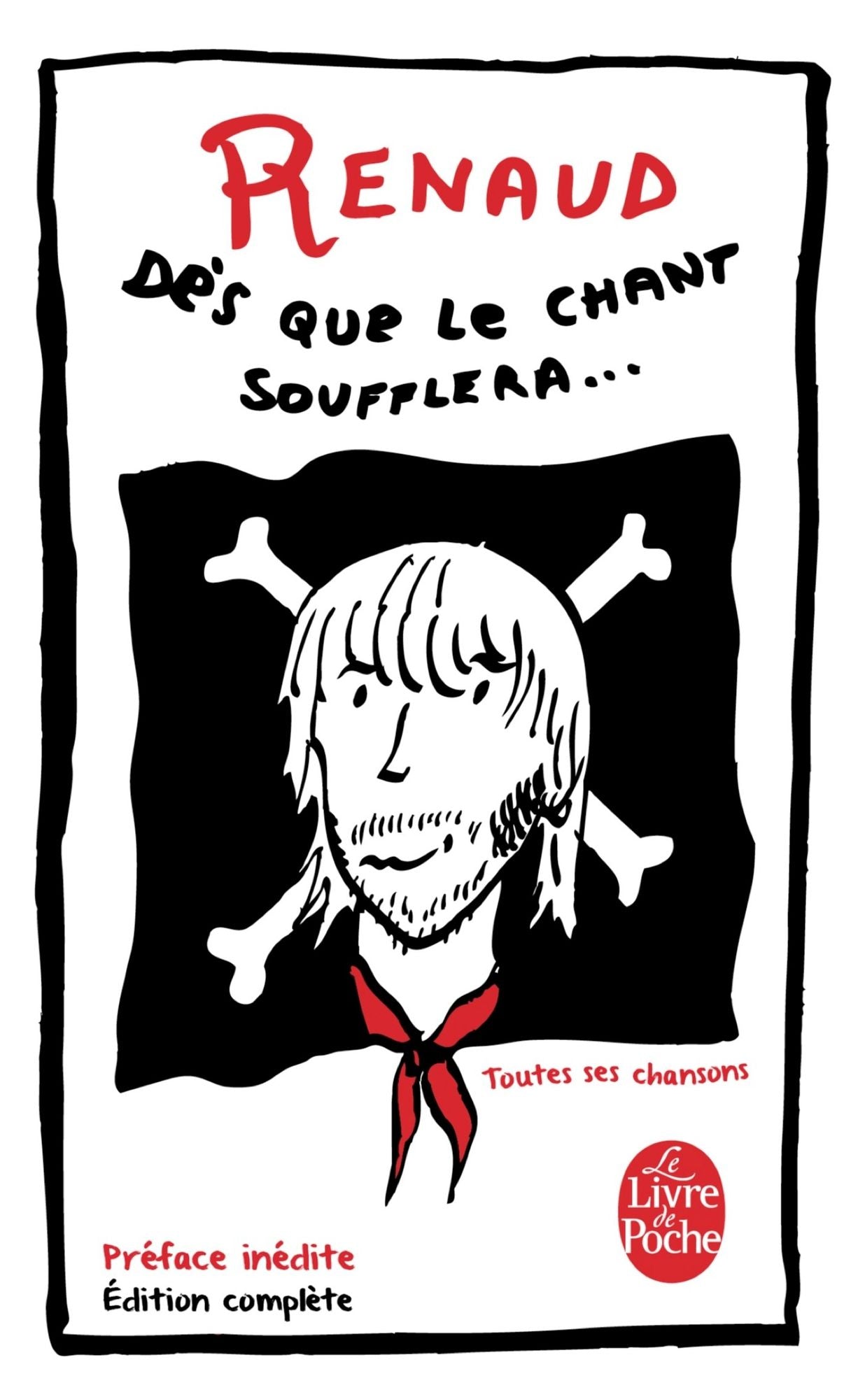 Dès que le chant soufflera - Nouvelle édition