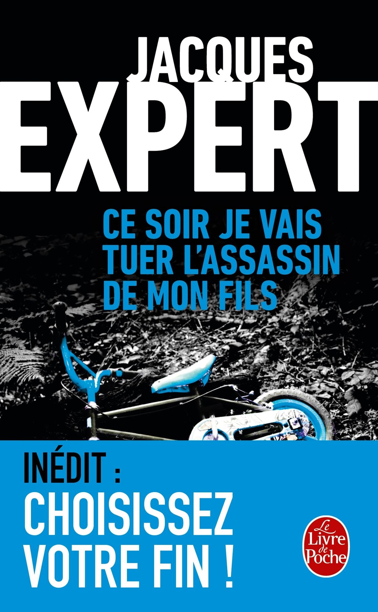 Ce soir je vais tuer l'assassin de mon fils (Edition avec fin alternative)