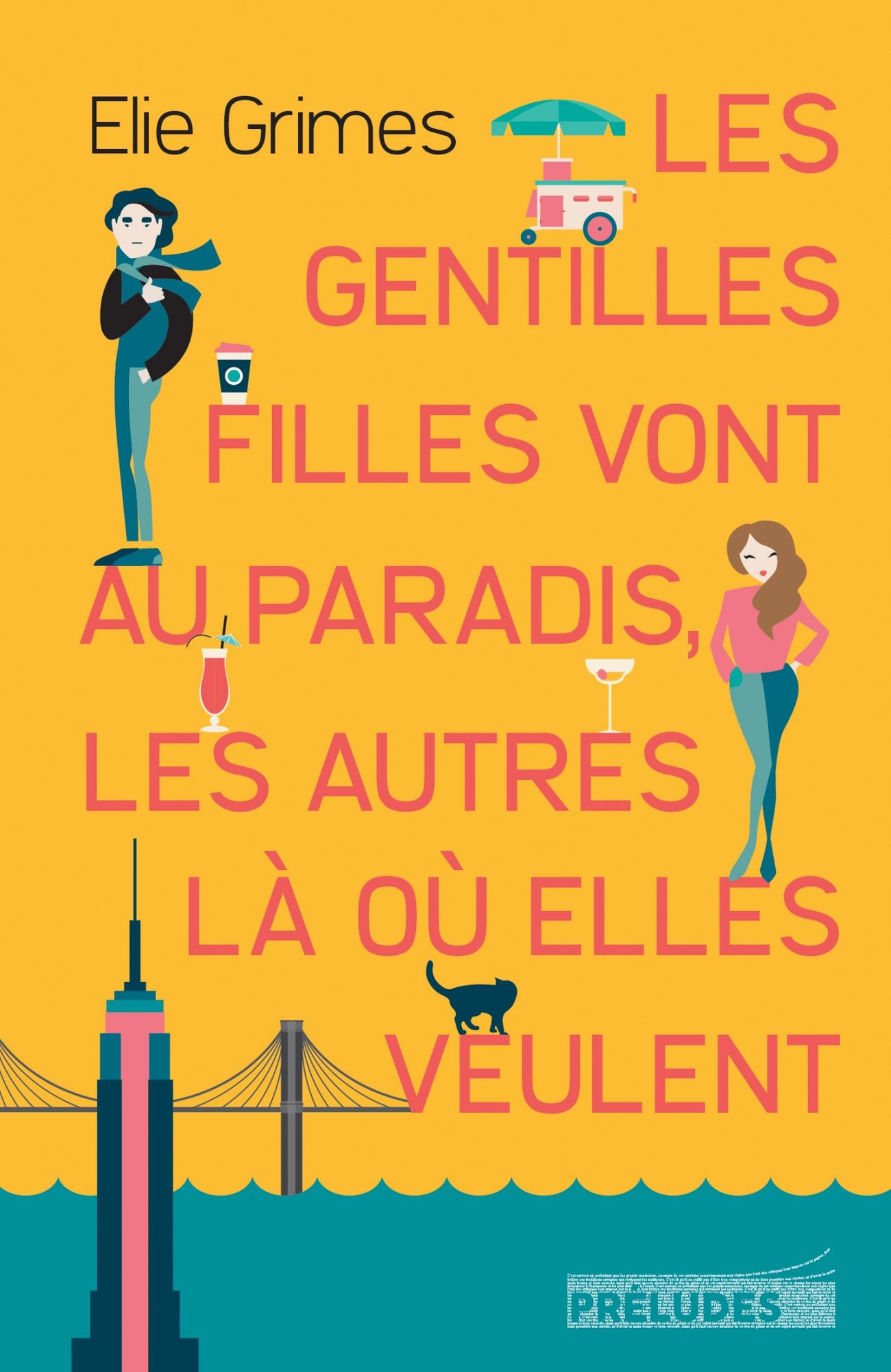 Les gentilles Filles vont au paradis, les autres là où elles veulent