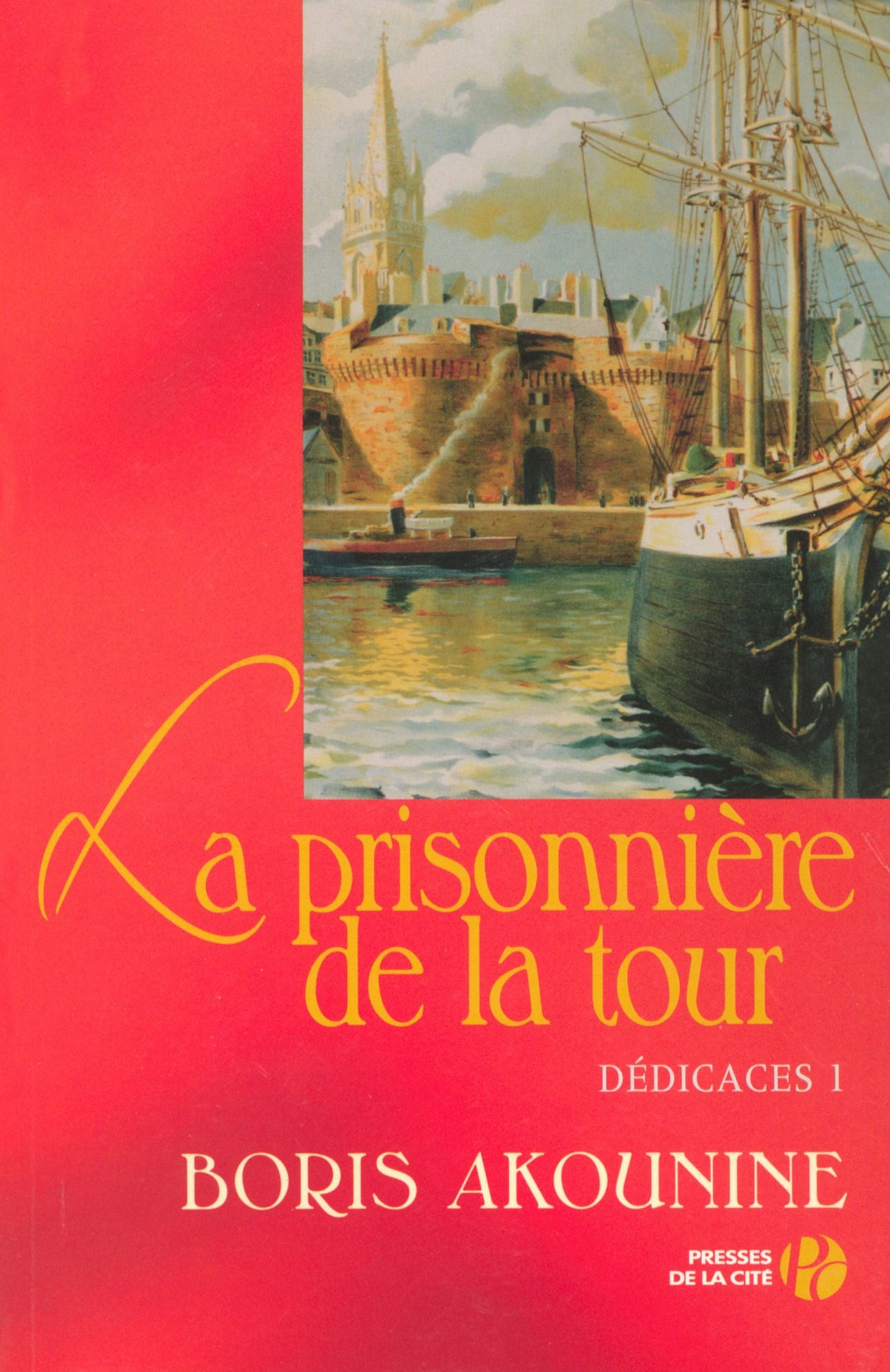 Dédicace 1 : La Prisonnière de la tour