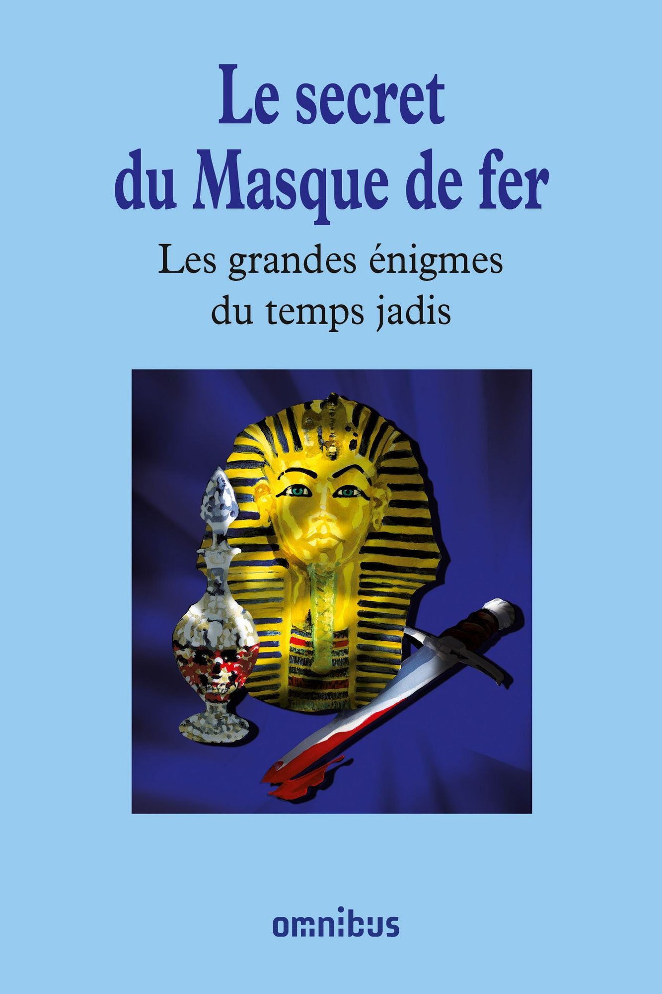 Le secret du Masque de fer