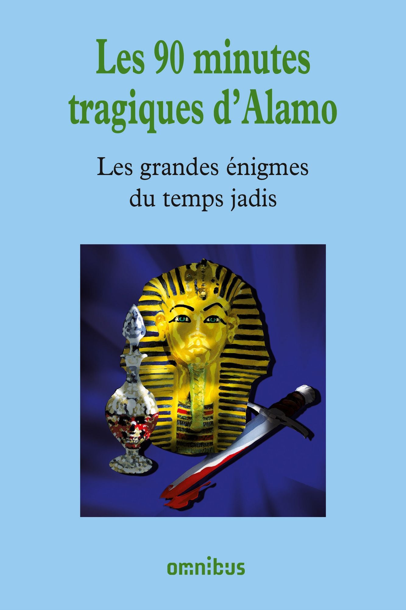 Les 90 minutes tragiques de l'Alamo